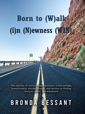 cover image of Born to (W)alk (i)n (N)ewness